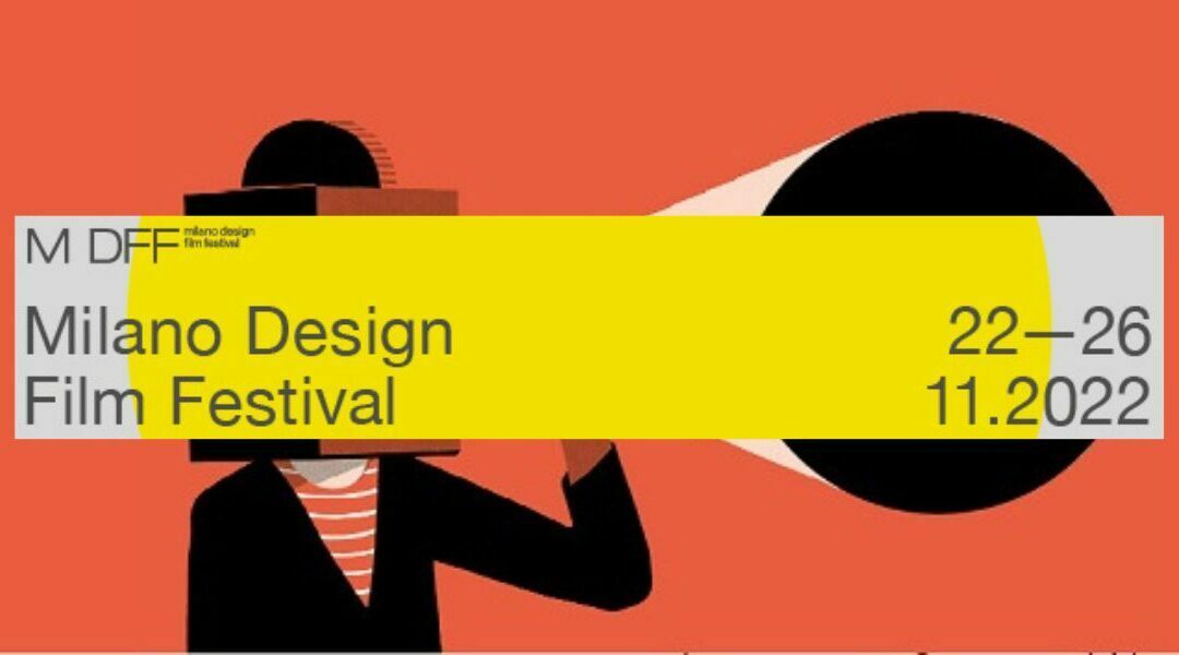 Milano Design Film Festival inizia il 22 novembre