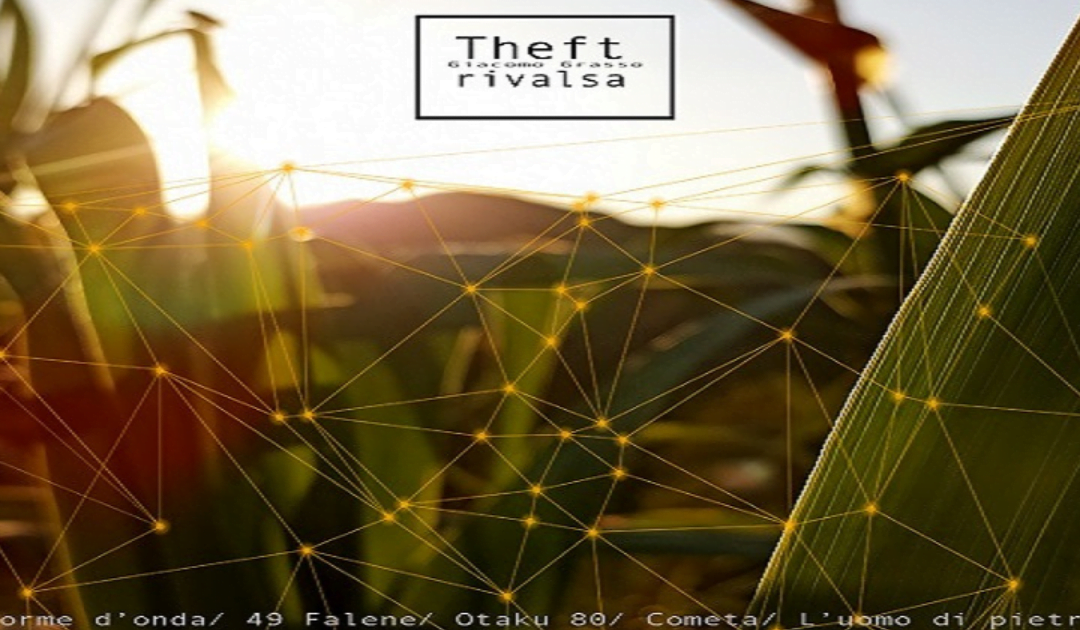 “Rivalsa”: il nuovo EP di Theft Giacomo Grasso