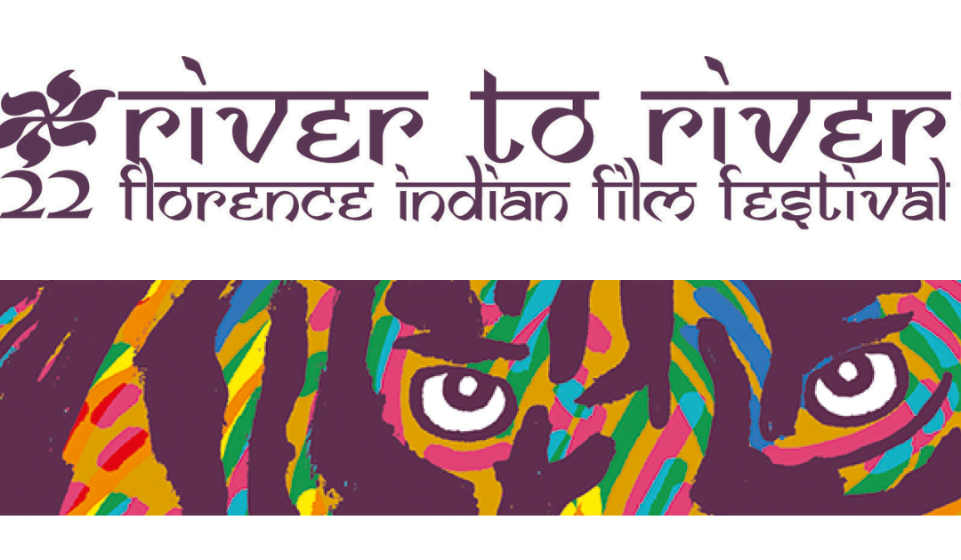 River to River Florence Indian Film Festival 2022: ecco il programma online